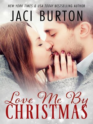 cover image of Love Me by Christmas